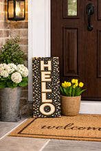 Load image into Gallery viewer, Hello Door Leaner with Pattern 8"x16"