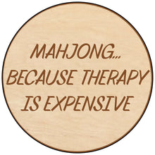 Load image into Gallery viewer, MahJong Because Therapy
