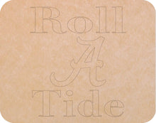 Load image into Gallery viewer, Alabama Roll Tide 11&quot;x14&quot; (pre-drilled for hanging kit)
