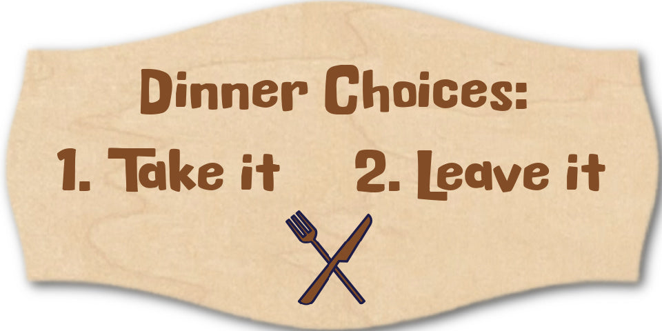 Plaque - Dinner Choices