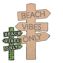 Load image into Gallery viewer, Beach Sign with Pattern (pre-drilled for hanging kit and stakeable kit)
